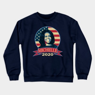 Michelle Obama 2020 Crewneck Sweatshirt